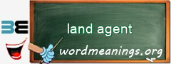 WordMeaning blackboard for land agent